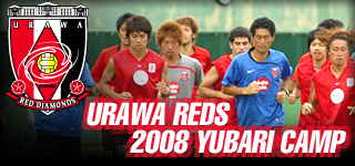 URAWA REDS 2008 YUBARI CAMP
